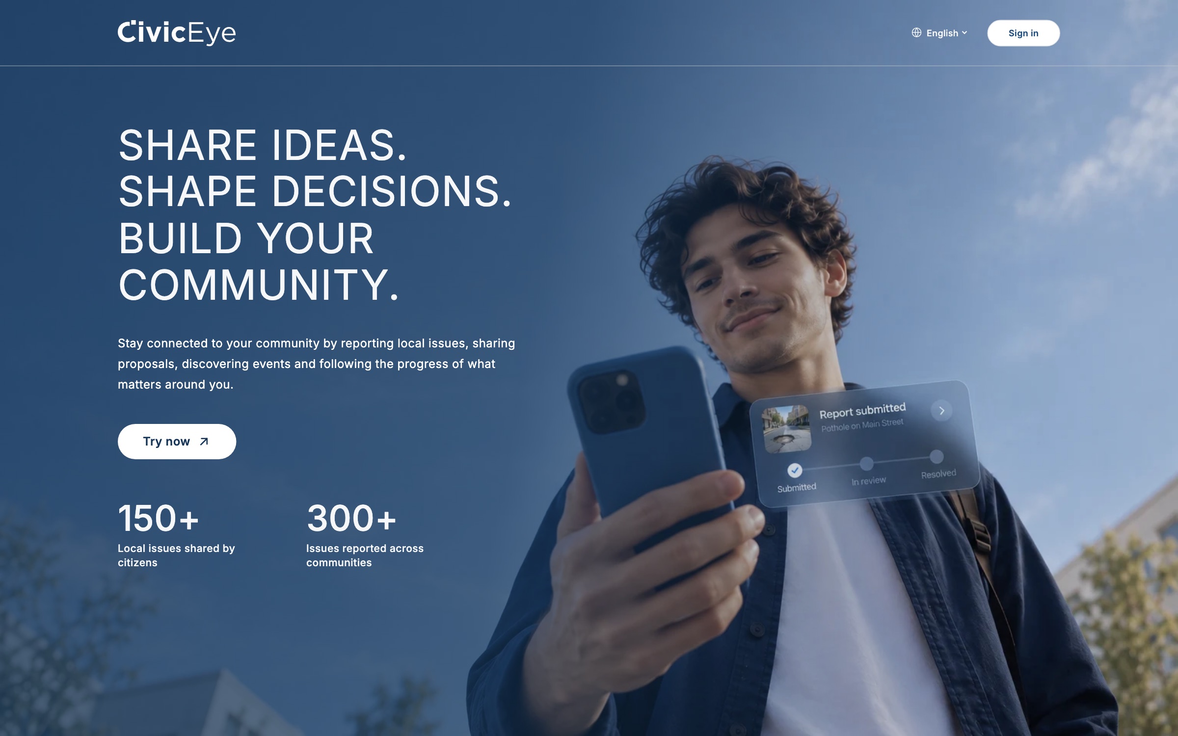 Civic Eye landing page: Share ideas. Shape decisions. Build your community.